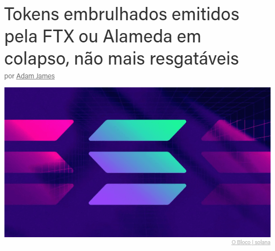 Notícia: Tokens embrulhados emitidos pela FTX ou Alameda em colapso.