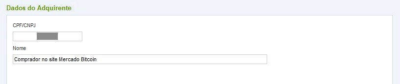 Preencha as informações dos dados do Adquirente. Na imagem, utilizamos "Comprador no site Mercado Bitcoin"