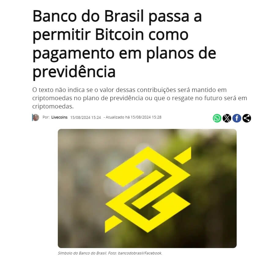 Notícia que mostra que o Banco do Brasil passou a permitir Bitcoin como pagamento em planos de previdência